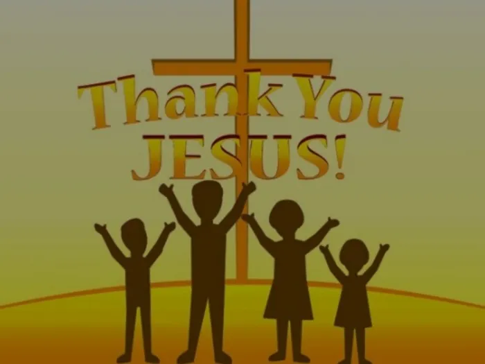 Thank you Jesus