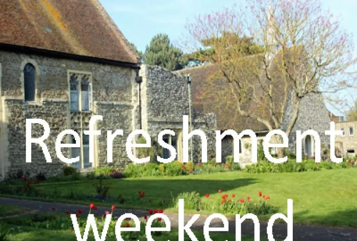 Refreshment weekend