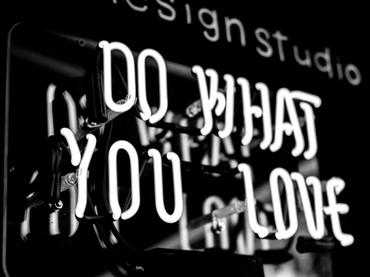 Do What you Love