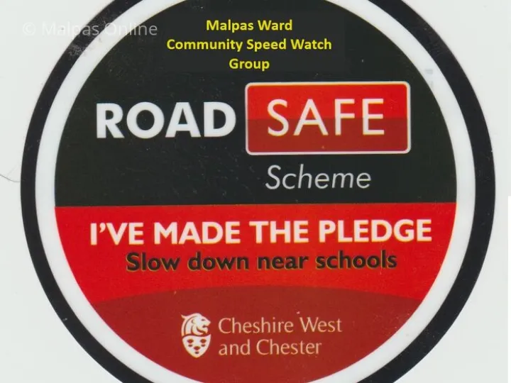 Malpas Ward Road Safe Pledge