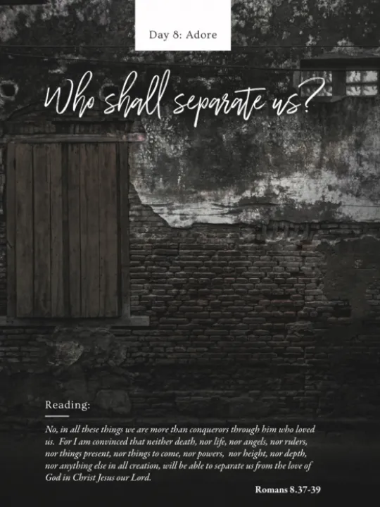 Thy Kingdom Come Day 8