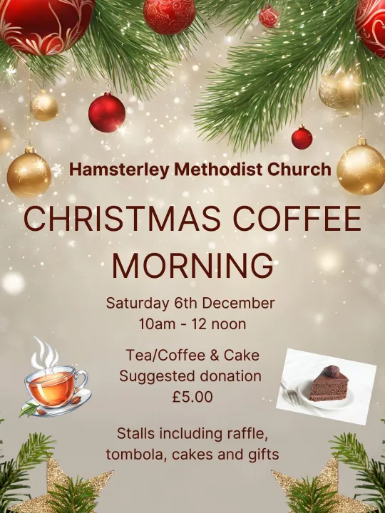 Hamsterley Christmas Coffee Morning 6.12.2025
