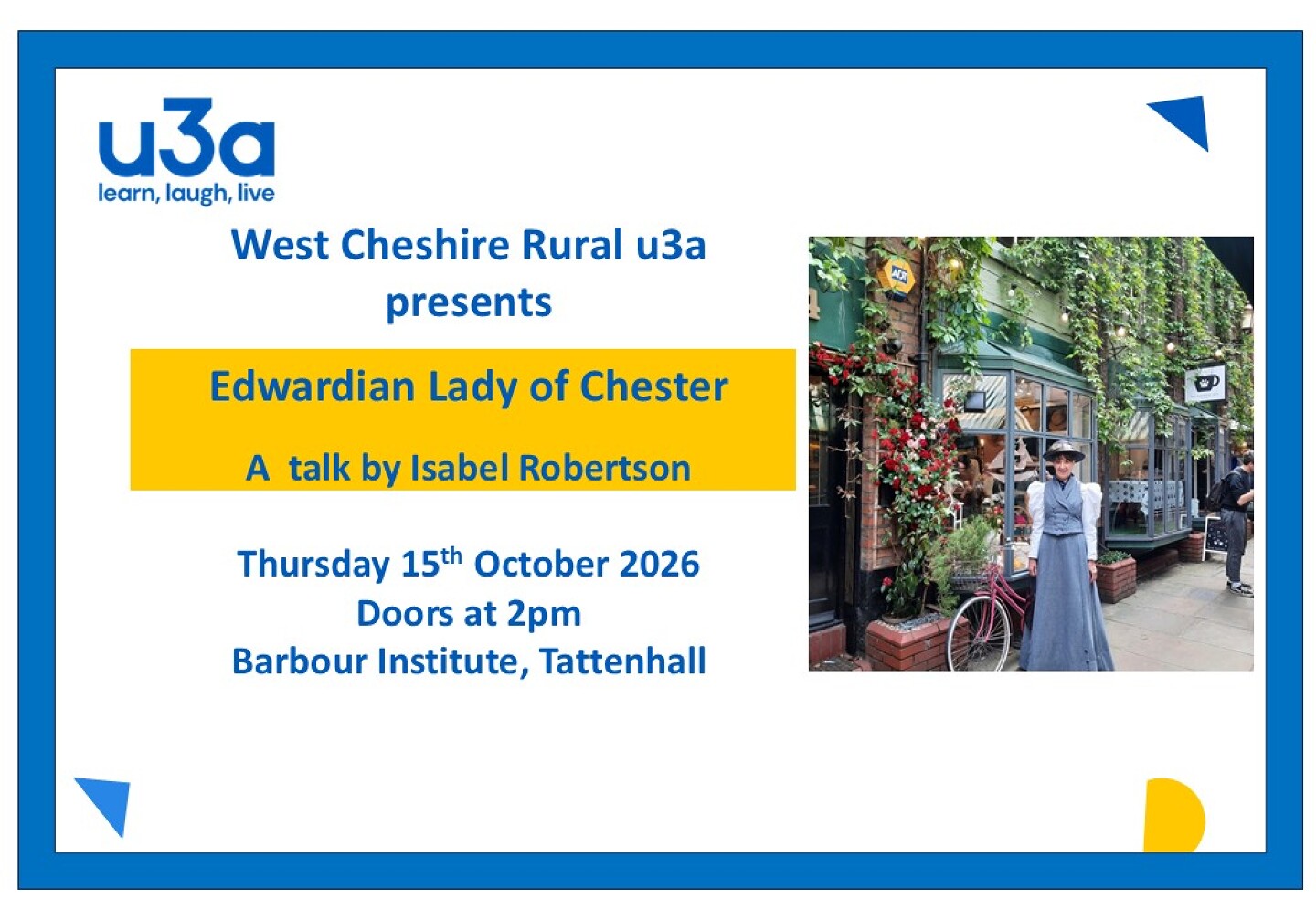 U3a October Edwardian Lady in Chester