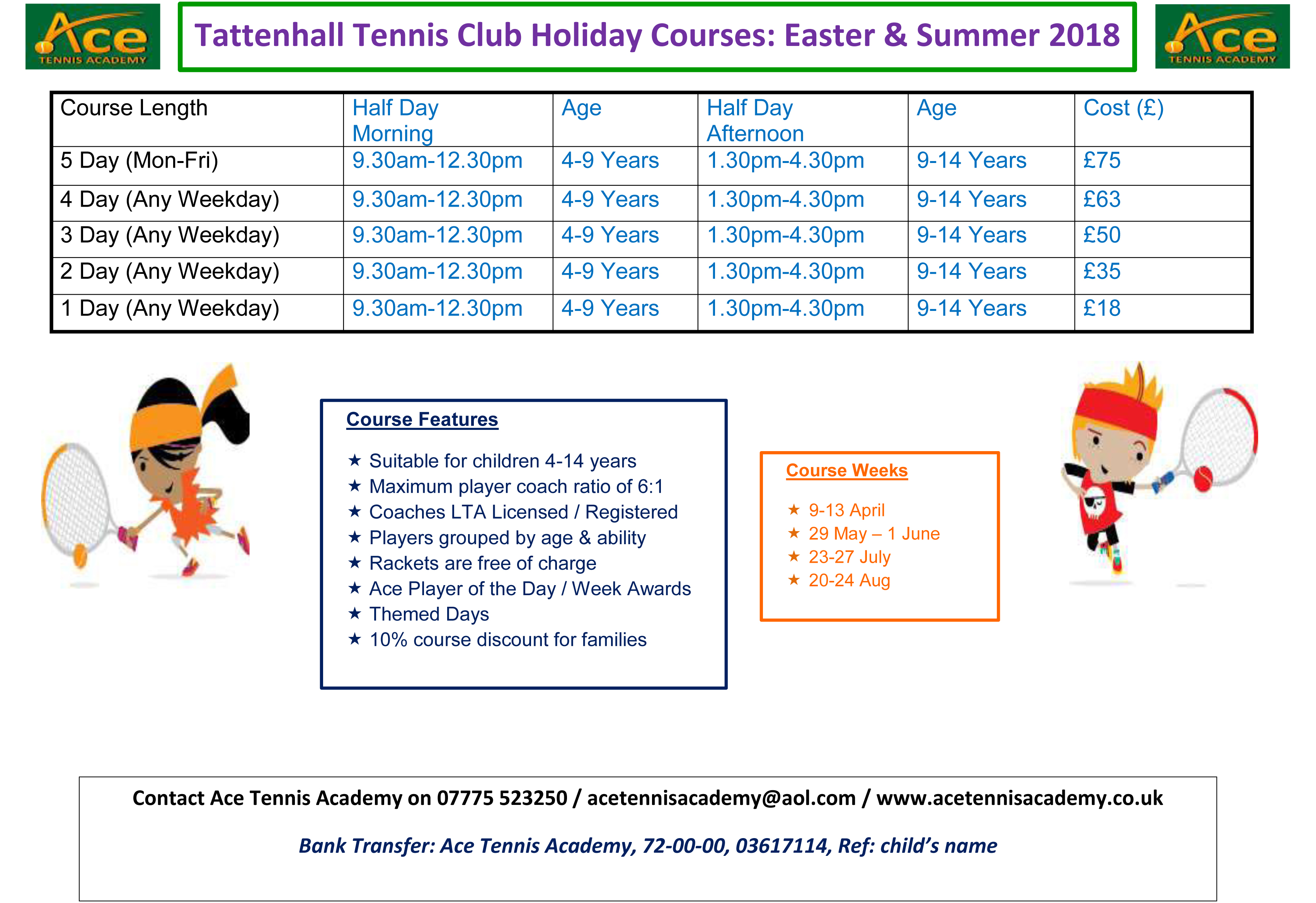 Tattenhall Easter Summer Holiday Course Schedule 2018