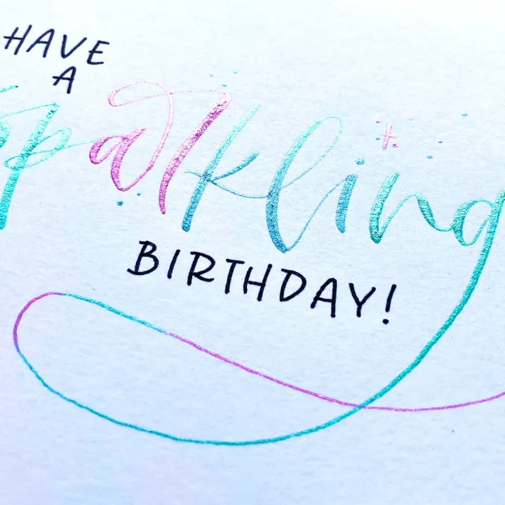 Have a sparkling birthday card in pink and turquoise brush lettering