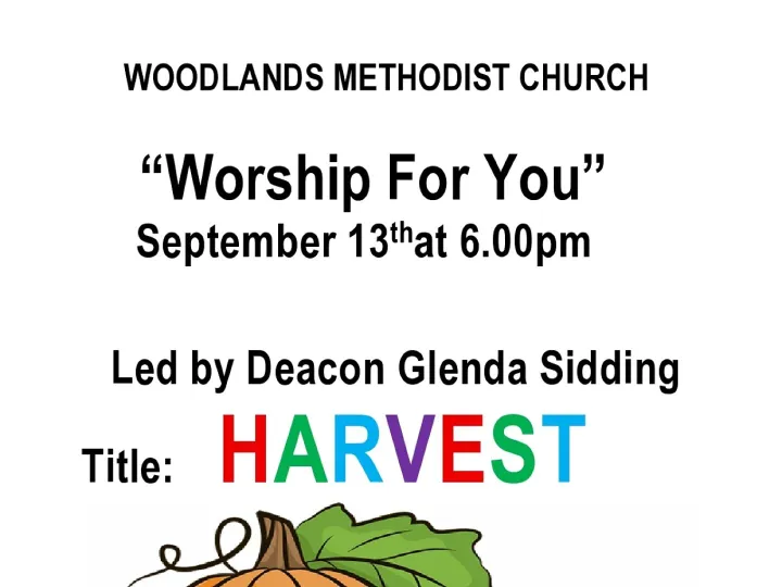 Woodlands Harvest
