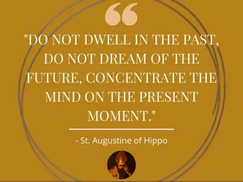 14- Augustine Quote on Mindfulness 3x4