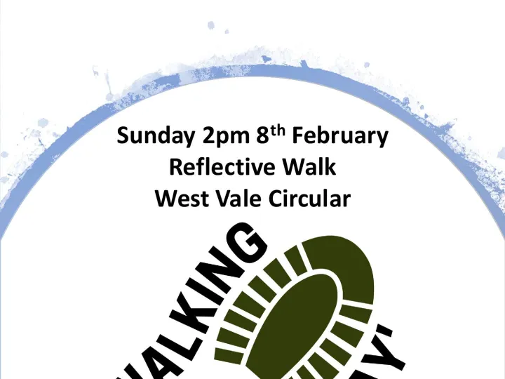 Walking The Way Feb 2026 &ndash; Start West Vale @ 2pm