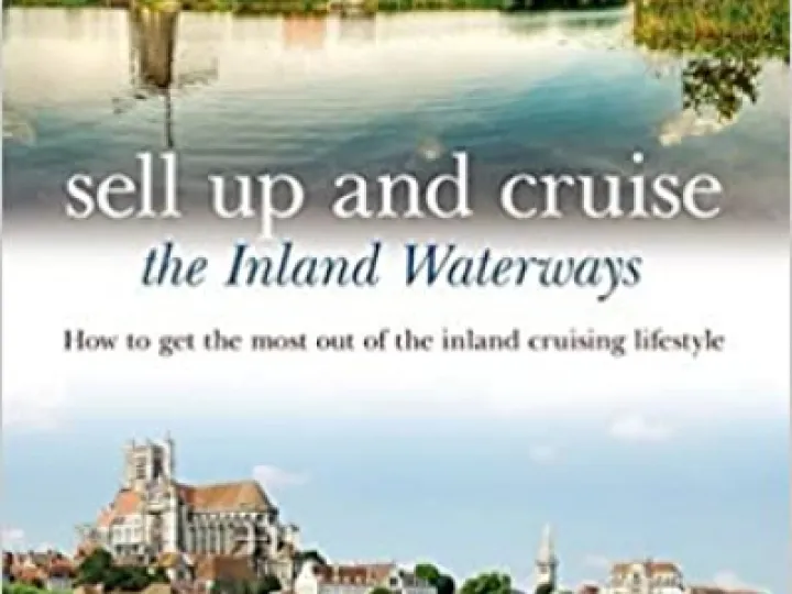 Sell Up and Cruise the Inland Waterways