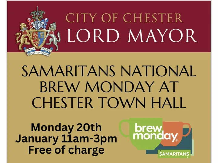 Chester Lord Mator &ndash; Samaritans Brew Monday &ndash; Jan
