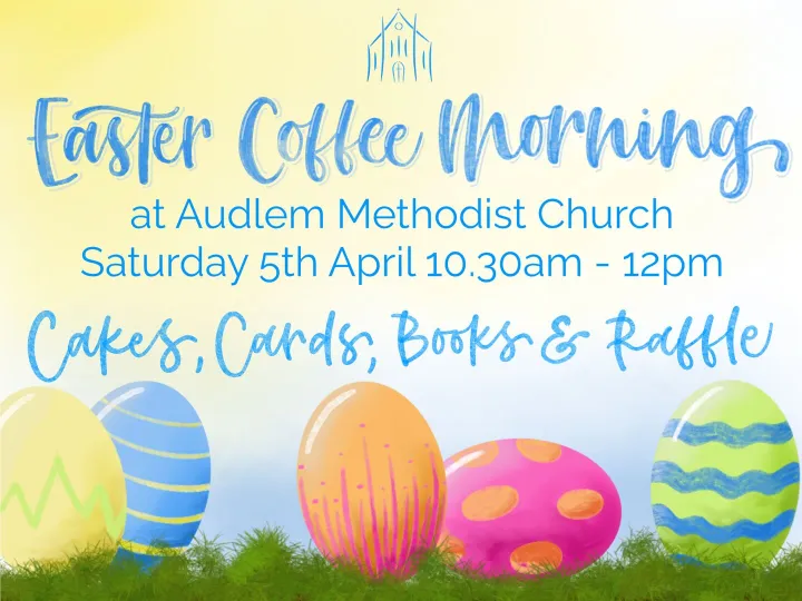 Easter Coffee Morning
