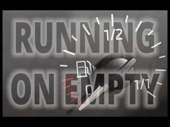 Running on Empty